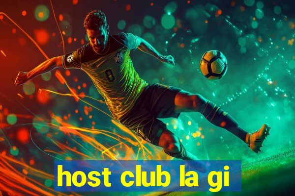 host club la gi