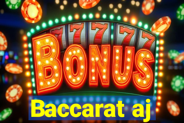 Baccarat aj