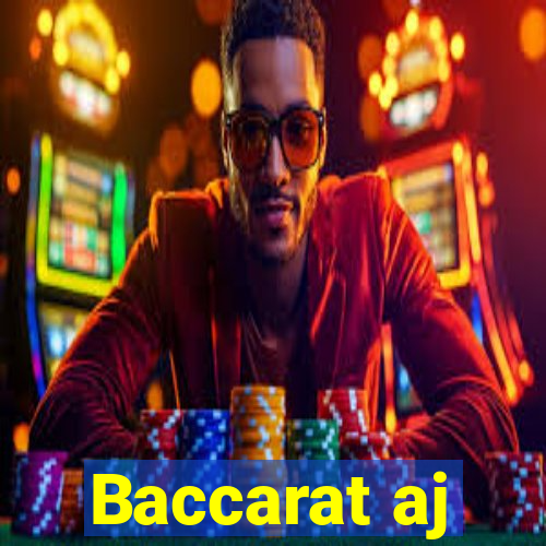 Baccarat aj