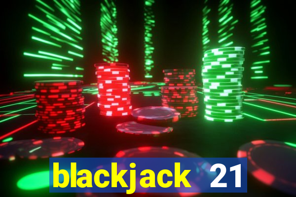 blackjack 21 blackjackist hack ios