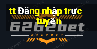 tt Đăng nhập trực tuyến