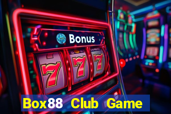 Box88 Club Game Bài Vip