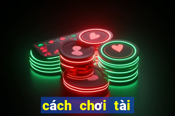 cách chơi tài xỉu avatar