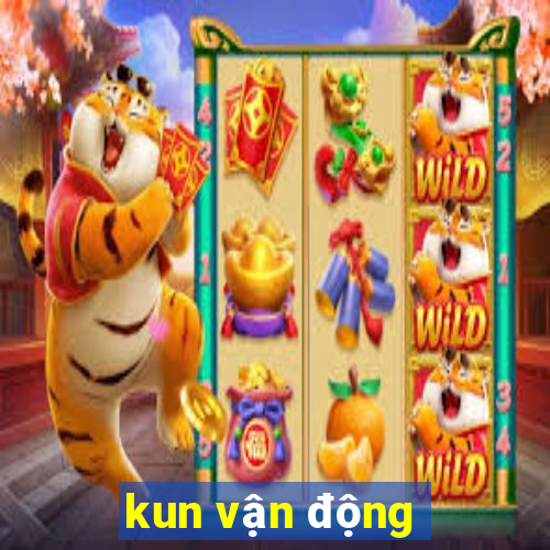 kun vận động