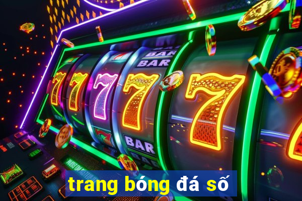 trang bóng đá số