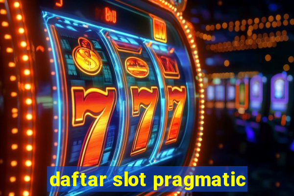 daftar slot pragmatic