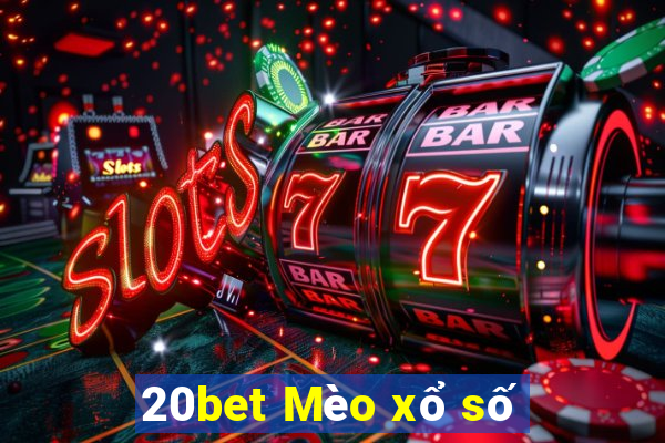 20bet Mèo xổ số