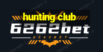 hunting club