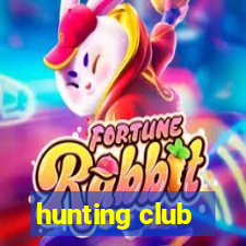 hunting club