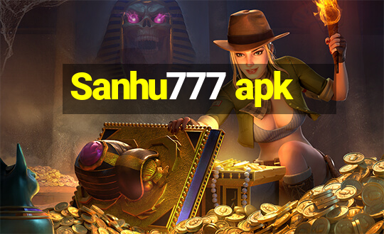 Sanhu777 apk