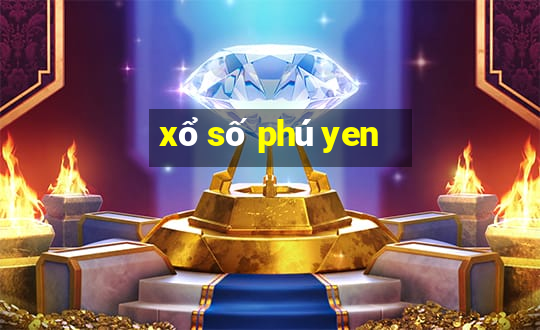 xổ số phú yen