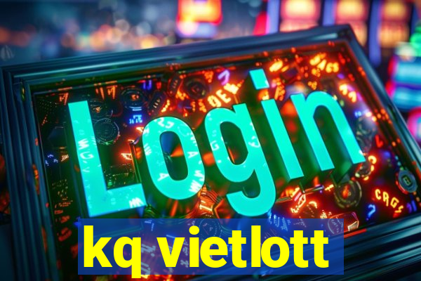 kq vietlott