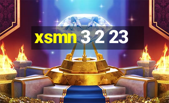 xsmn 3 2 23