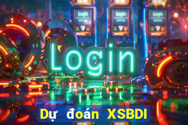 Dự đoán XSBDI ngày 21