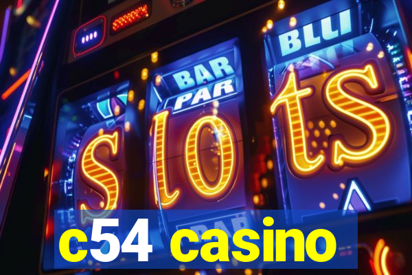 c54 casino