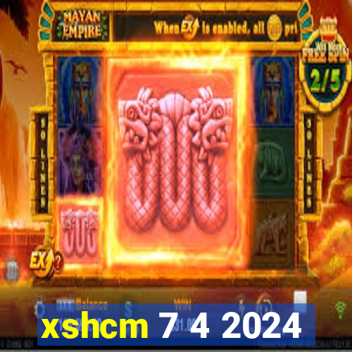 xshcm 7 4 2024