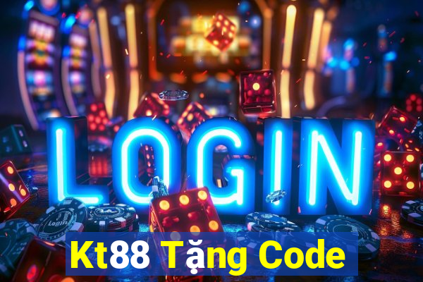 Kt88 Tặng Code