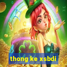 thong ke xsbdi