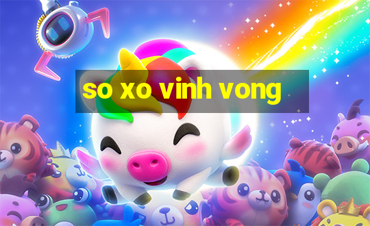 so xo vinh vong