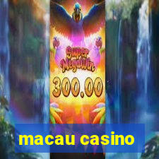 macau casino