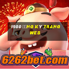 1980 Đăng ký trang web