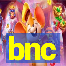 bnc