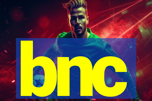 bnc