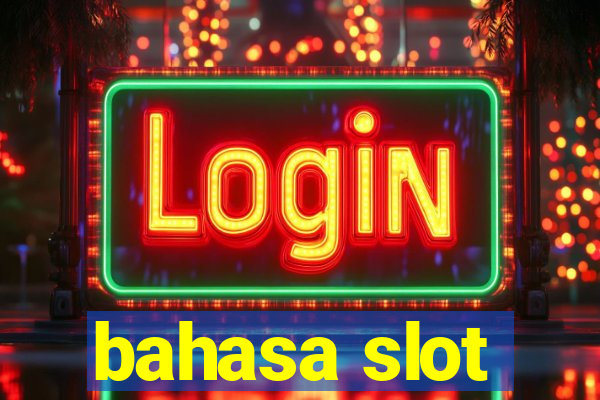 bahasa slot