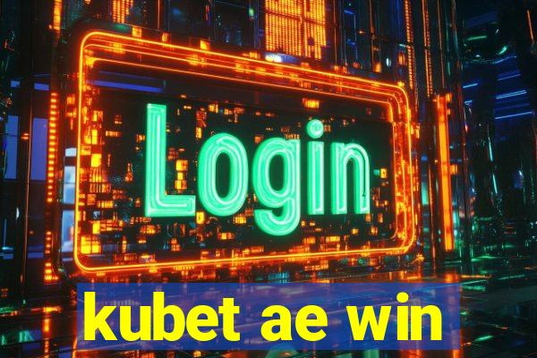 kubet ae win