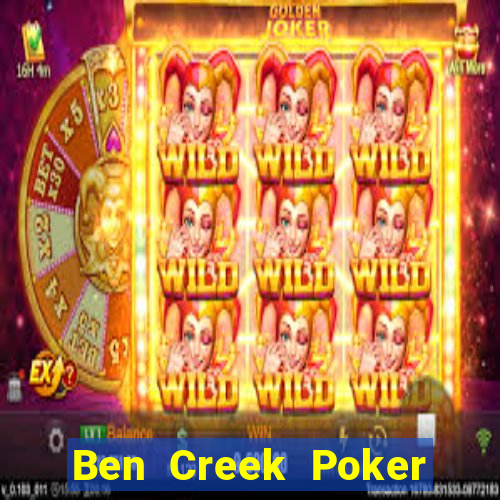 Ben Creek Poker Chơi Đỏ Mẹo