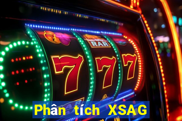 Phân tích XSAG thứ tư