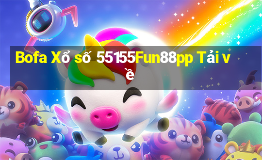 Bofa Xổ số 55155Fun88pp Tải về