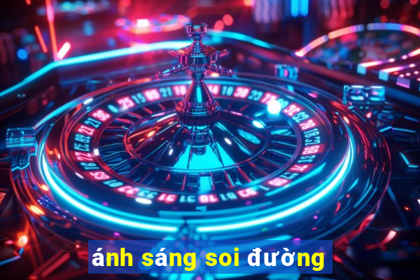 ánh sáng soi đường