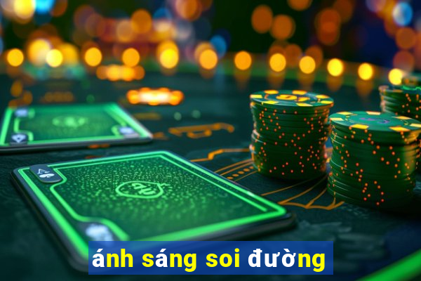 ánh sáng soi đường