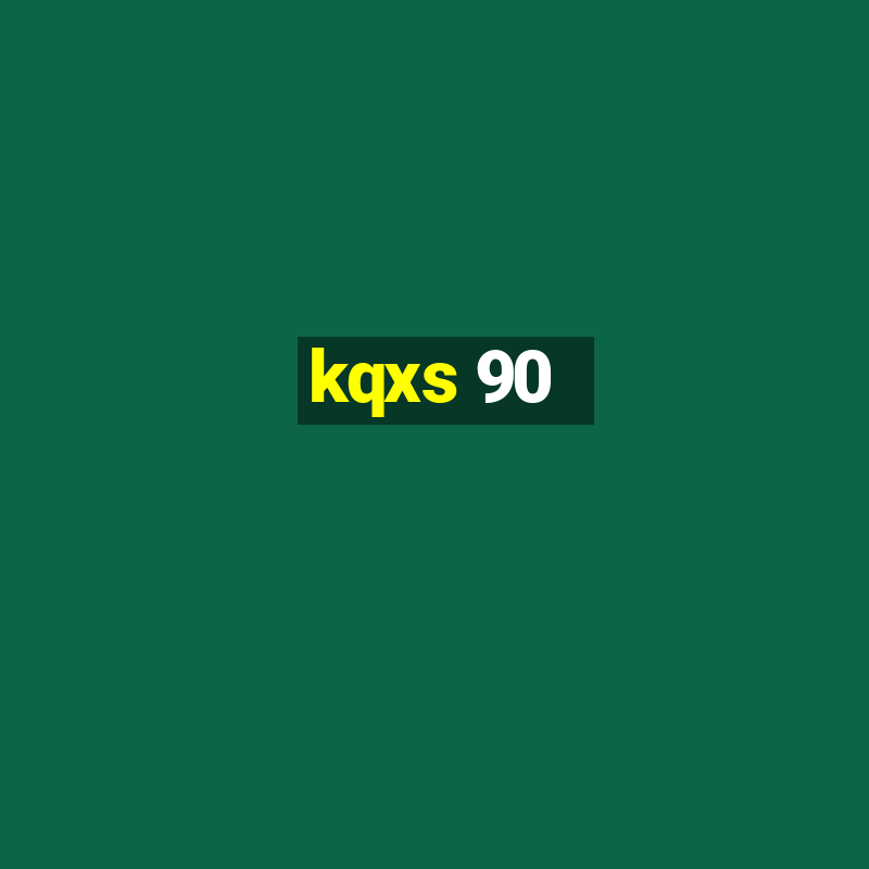 kqxs 90