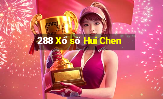 288 Xổ số Hui Chen