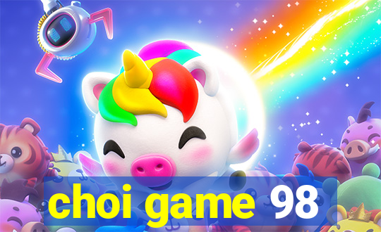 choi game 98