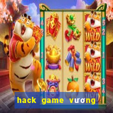 hack game vương bài chiến cơ