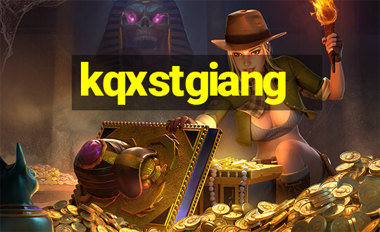 kqxstgiang