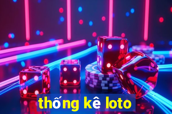 thống kê loto