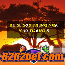 xổ số sóc trăng ngày 19 tháng 5