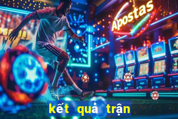 kết quả trận psg hôm nay