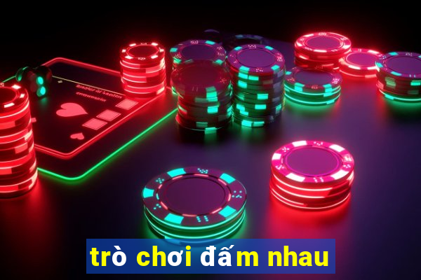 trò chơi đấm nhau