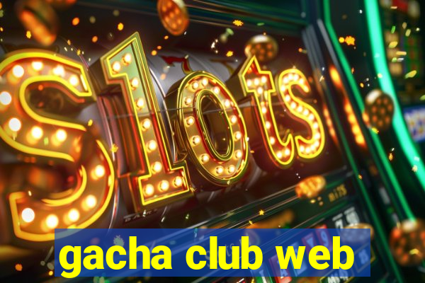 gacha club web