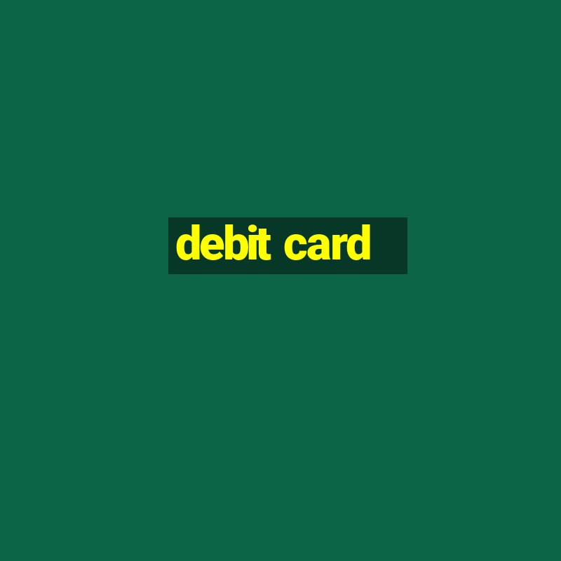 debit card