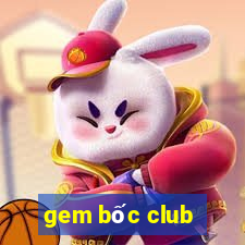 gem bốc club