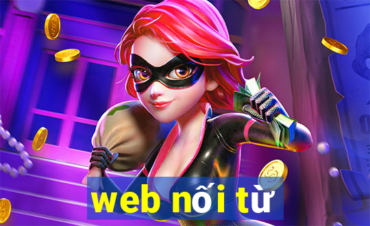 web nối từ