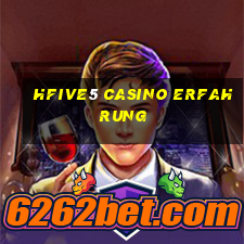 hfive5 casino erfahrung