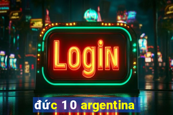 đức 1 0 argentina