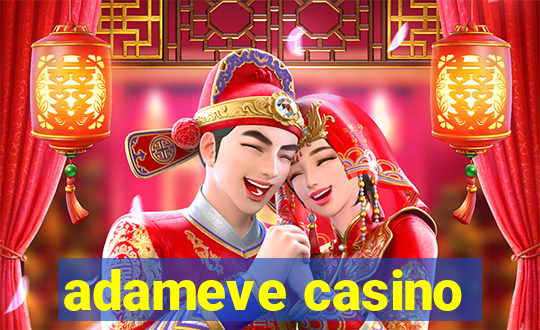 adameve casino